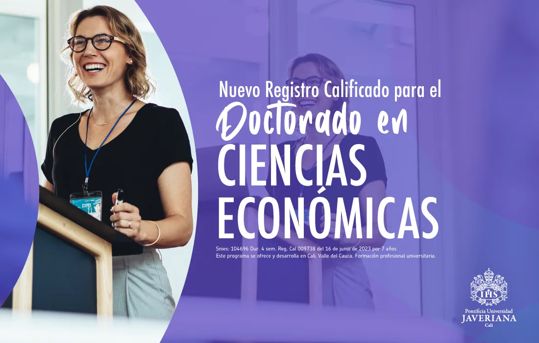 Doctorado en Ciencias Económicas recibió renovación de su registro calificado